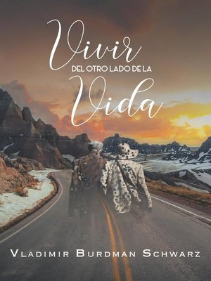 cover image of Vivir Del Otro Lado De La Vida